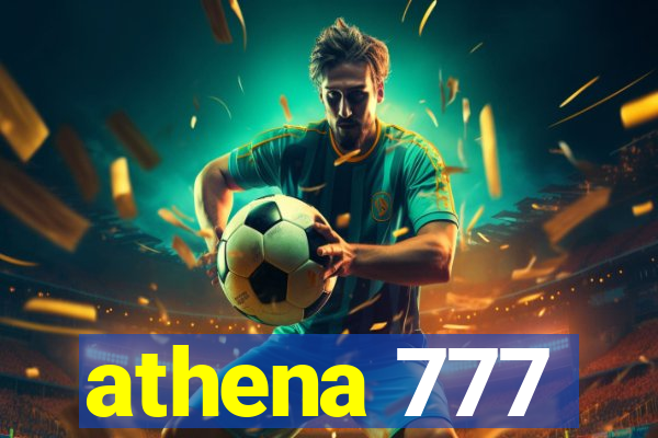 athena 777